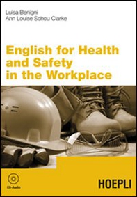English for health and safety in the workplace - Librerie.coop English for health and safety in the workplace - Librerie.coop