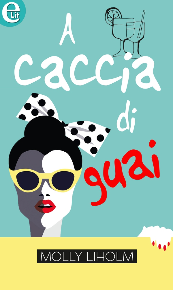 A caccia di guai (eLit) - Librerie.coop A caccia di guai (eLit) - Librerie.coop