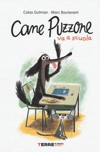 Cane Puzzone va a scuola - Librerie.coop