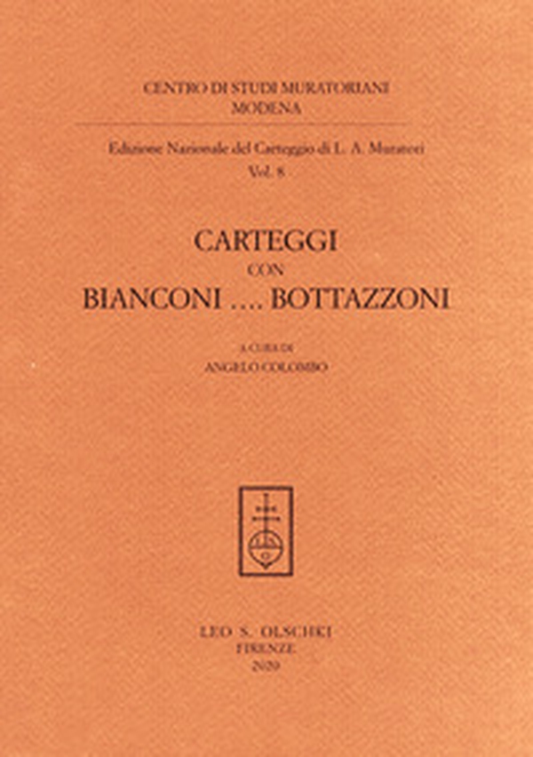 Edizione nazionale del carteggio Muratoriano. Carteggi con Bianconi... Bottazzoni - Librerie.coop Edizione nazionale del carteggio Muratoriano. Carteggi con Bianconi... Bottazzoni - Librerie.coop