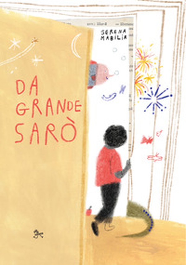 Da grande sarò - Librerie.coop Da grande sarò - Librerie.coop