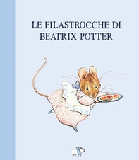 Le filastrocche di Beatrix Potter - Librerie.coop