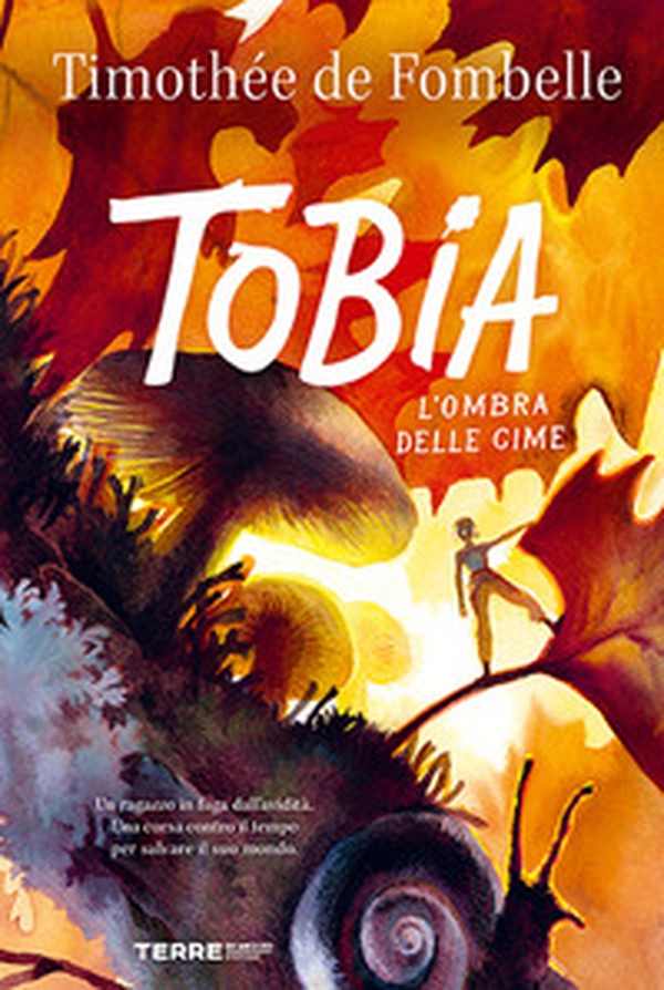 Tobia. L'ombra delle cime - Librerie.coop