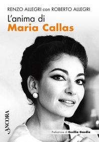 L'anima di Maria Callas - Librerie.coop L'anima di Maria Callas - Librerie.coop