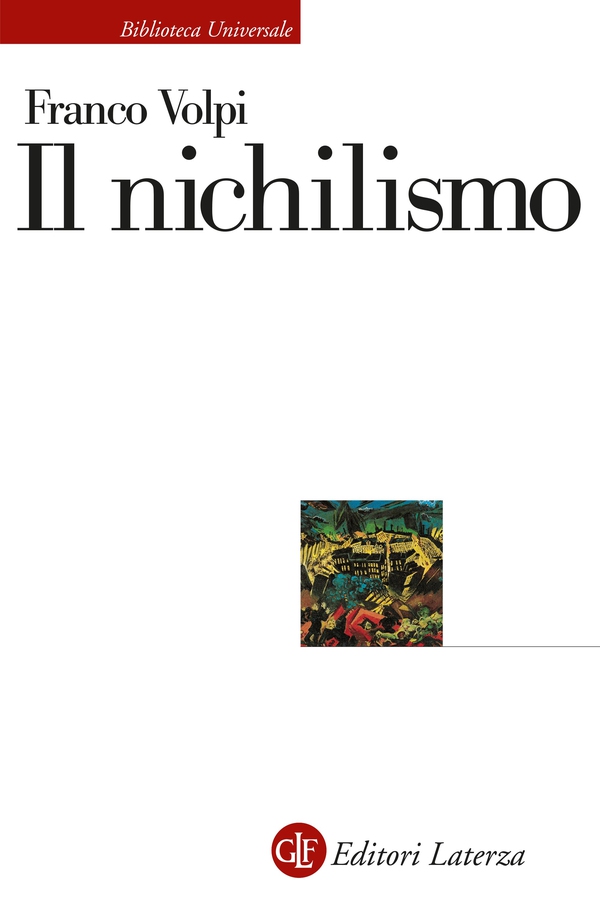 Il nichilismo - Librerie.coop Il nichilismo - Librerie.coop