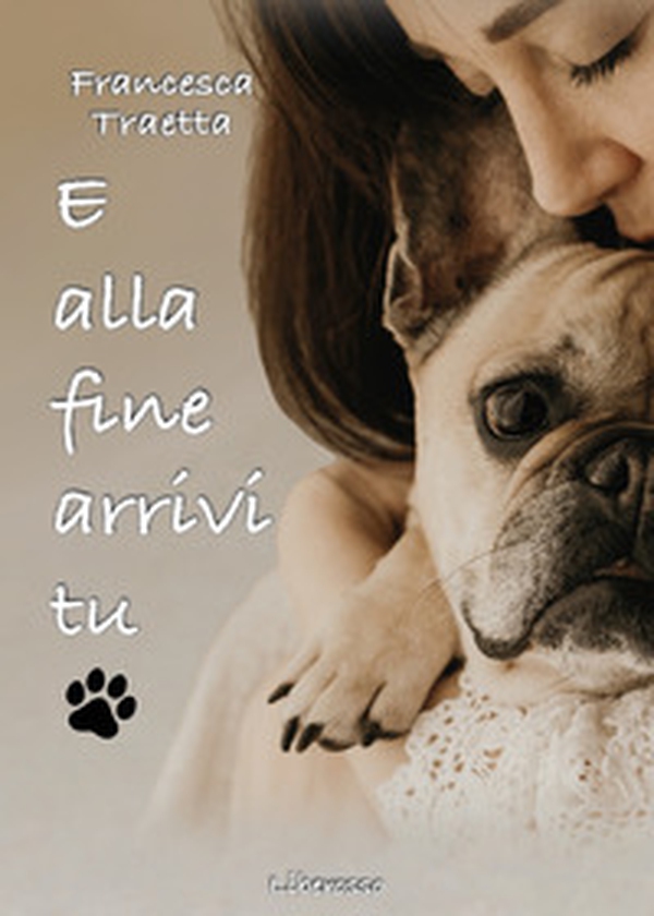 E alla fine arrivi tu - Librerie.coop