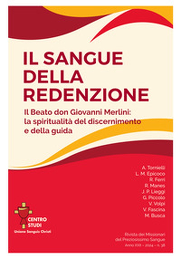 Rivista dei Missionari del Preziosissimo Sangue - Vol. 38 - Librerie.coop Rivista dei Missionari del Preziosissimo Sangue - Vol. 38 - Librerie.coop