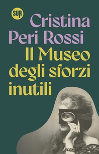 Il Museo degli sforzi inutili - Librerie.coop