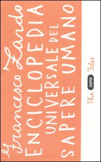 Enciclopedia universale del sapere umano - Librerie.coop Enciclopedia universale del sapere umano - Librerie.coop
