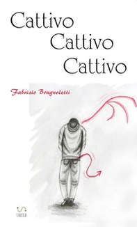 Cattivo cattivo cattivo - Librerie.coop