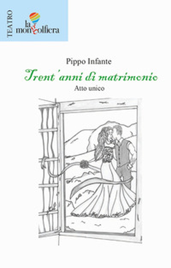 Trent'anni di matrimonio - Librerie.coop Trent'anni di matrimonio - Librerie.coop
