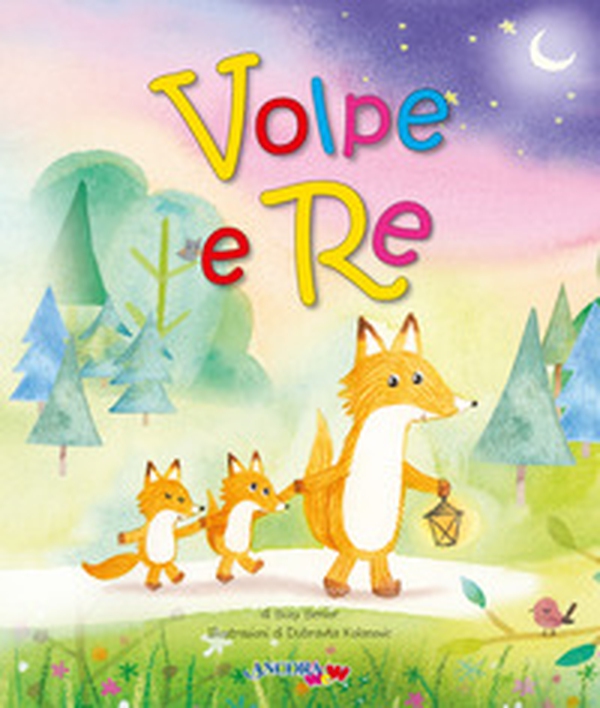 Volpe e Re - Librerie.coop Volpe e Re - Librerie.coop