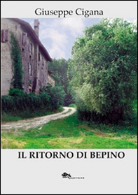Il ritorno di Bepino - Librerie.coop