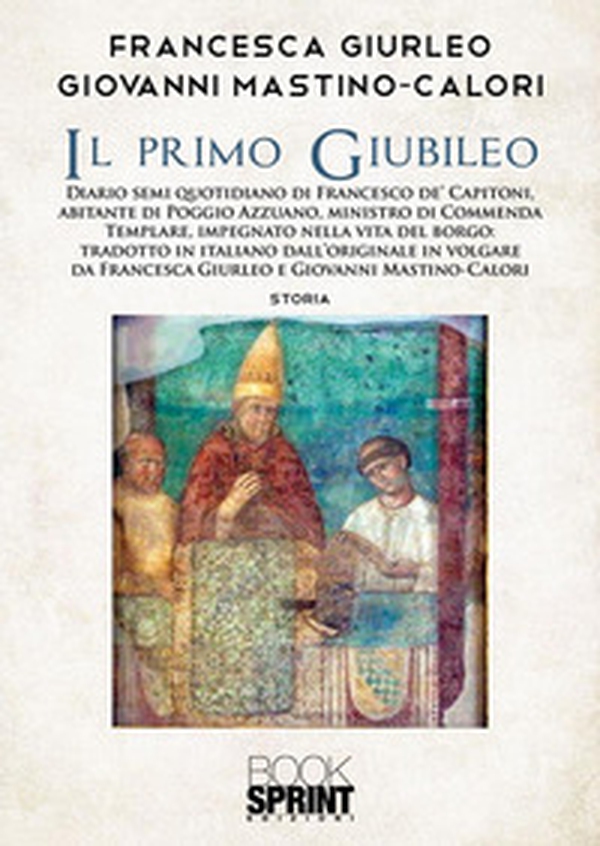 Il primo Giubileo - Librerie.coop Il primo Giubileo - Librerie.coop