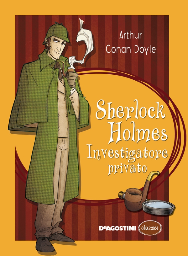 Sherlock Holmes. Investigatore privato - Librerie.coop Sherlock Holmes. Investigatore privato - Librerie.coop