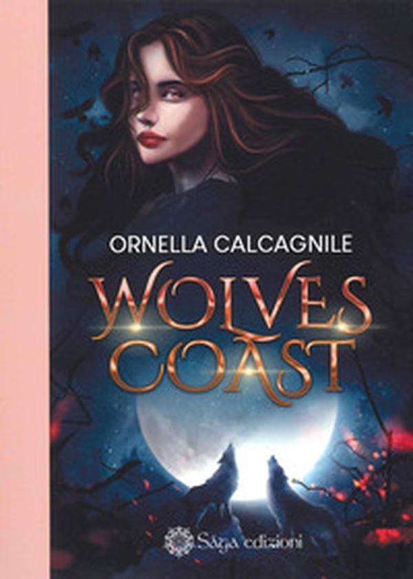 Wolves Coast - Librerie.coop Wolves Coast - Librerie.coop