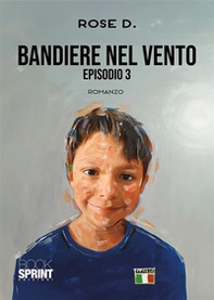 Bandiere nel vento - Vol. 3 - Librerie.coop