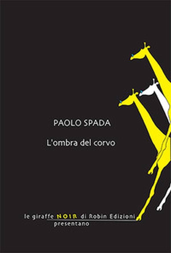 L'ombra del corvo - Librerie.coop L'ombra del corvo - Librerie.coop