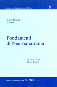 Fondamenti di neuroanatomia - Librerie.coop Fondamenti di neuroanatomia - Librerie.coop