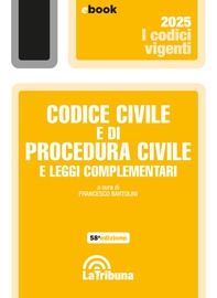 Codice civile e di procedura civile e leggi complementari - Librerie.coop