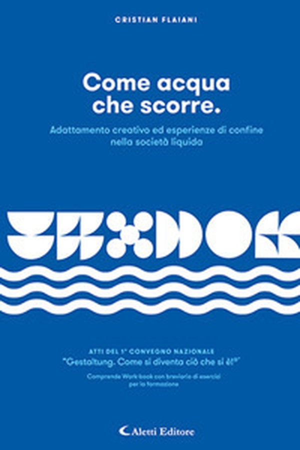 Come acqua che scorre - Librerie.coop Come acqua che scorre - Librerie.coop