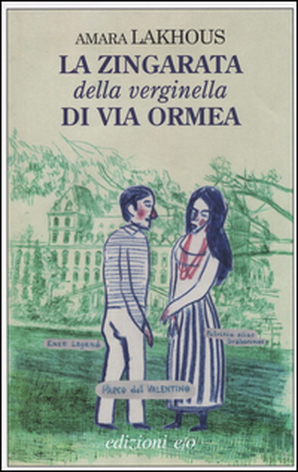La zingarata della verginella di via Ormea - Librerie.coop La zingarata della verginella di via Ormea - Librerie.coop