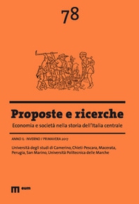 Proposte e ricerche. Economia e società nella storia dell'Italia centrale - Vol. 78 - Librerie.coop