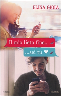 Il mio lieto fine... sei tu - Librerie.coop Il mio lieto fine... sei tu - Librerie.coop
