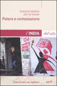 Potere e contestazione. L'India dal 1989 - Librerie.coop Potere e contestazione. L'India dal 1989 - Librerie.coop