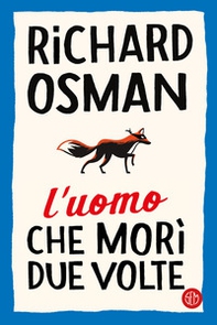 L'uomo che morì due volte - Librerie.coop L'uomo che morì due volte - Librerie.coop