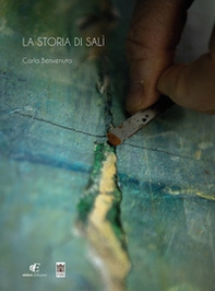 La storia di Salì. Catalogo della mostra (Genova, 11 maggio-26 luglio 2026) - Librerie.coop