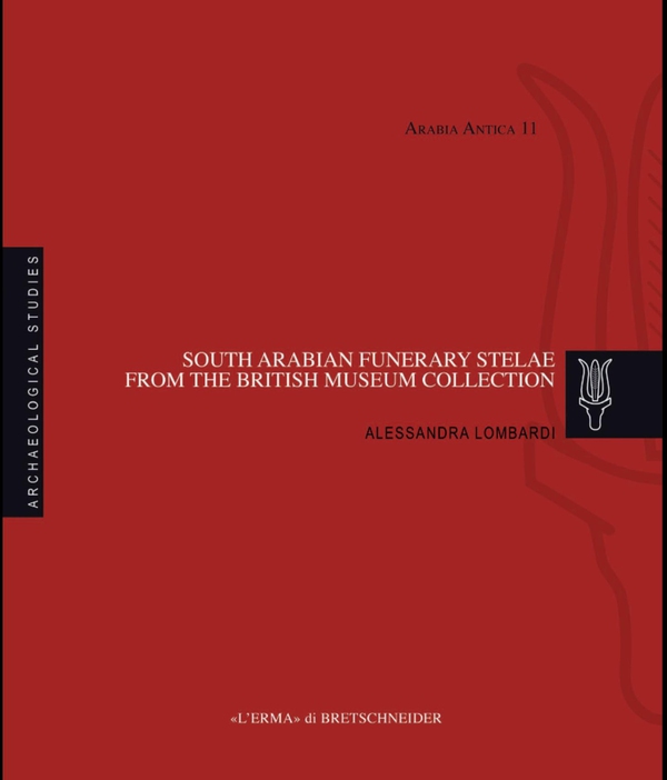 South Arabian funerary stelae from the British Museum collection - Librerie.coop
