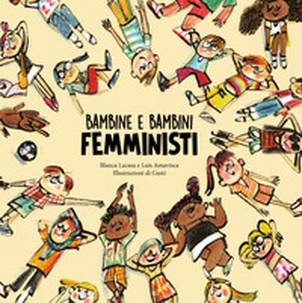 Bambine e bambini femministi - Librerie.coop Bambine e bambini femministi - Librerie.coop