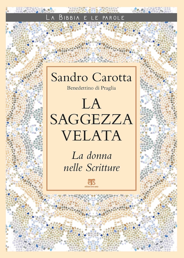 La saggezza velata - Librerie.coop La saggezza velata - Librerie.coop