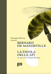 Bernard de Mandeville. La favola delle api - Librerie.coop