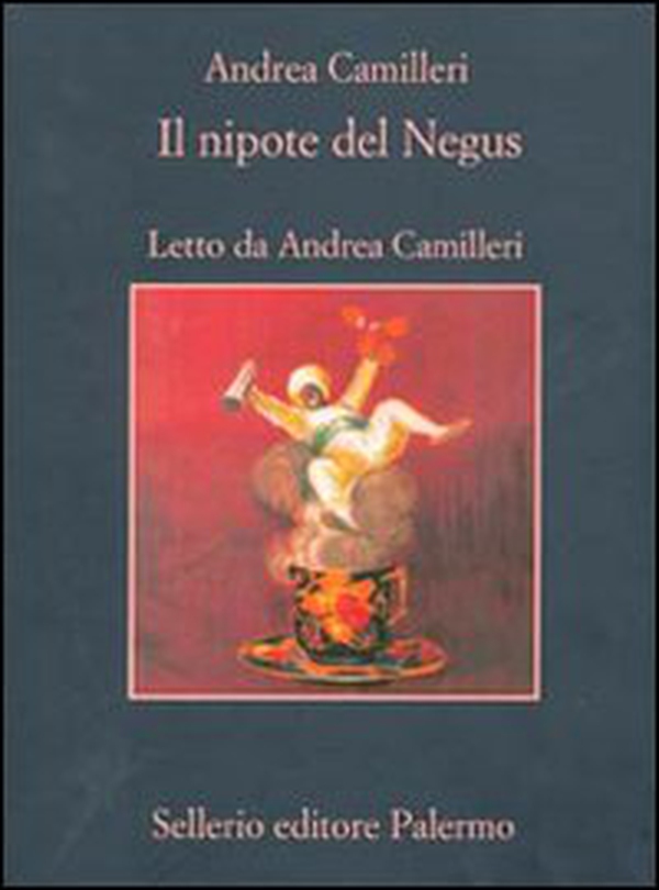 Il nipote del Negus. Audiolibro. 5 CD Audio - Librerie.coop Il nipote del Negus. Audiolibro. 5 CD Audio - Librerie.coop