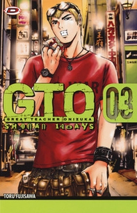 GTO. Shonan 14 days - Vol. 3 - Librerie.coop