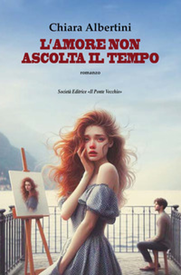 L'amore non ascolta il tempo - Librerie.coop L'amore non ascolta il tempo - Librerie.coop