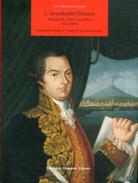 L'Accademia Gioenia: 180 anni di cultura scientifica (1824-2004) - Librerie.coop