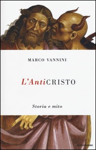 L'anticristo. Storia e mito - Librerie.coop