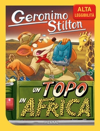 Un topo in Africa. Ediz. ad alta leggibilità - Librerie.coop