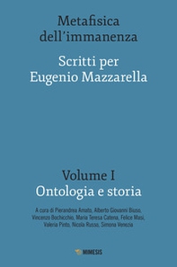 Metafisica dell'immanenza. Scritti per Eugenio Mazzarella - Librerie.coop Metafisica dell'immanenza. Scritti per Eugenio Mazzarella - Librerie.coop