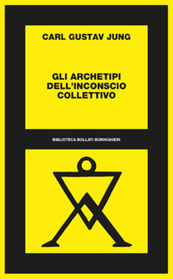 Gli archetipi dell'inconscio collettivo - Librerie.coop Gli archetipi dell'inconscio collettivo - Librerie.coop