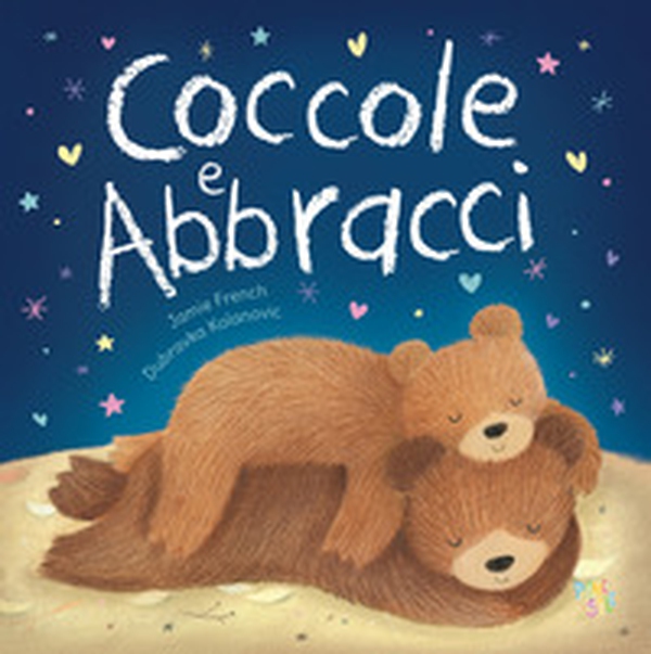 Coccole e abbracci - Librerie.coop Coccole e abbracci - Librerie.coop