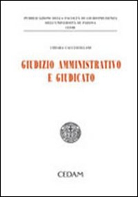 Giudizio amministrativo e giudicato - Librerie.coop
