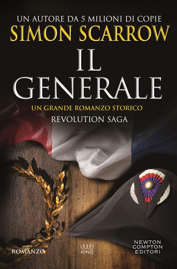Revolution Saga. Il generale - Librerie.coop Revolution Saga. Il generale - Librerie.coop