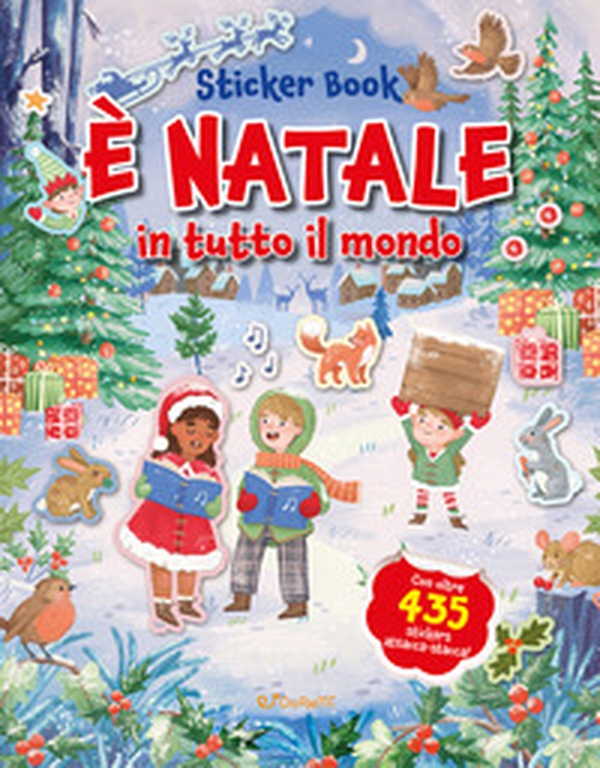 È Natale in tutto il mondo. Sticker book - Librerie.coop