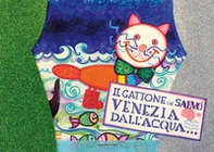 Il gattone che salvò Venezia dall'acqua alta - Librerie.coop