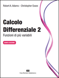 Calcolo differenziale. Funzioni di più variabili - Vol. 2 - Librerie.coop