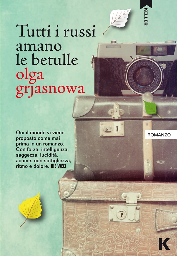 Tutti i russi amano le betulle - Librerie.coop Tutti i russi amano le betulle - Librerie.coop
